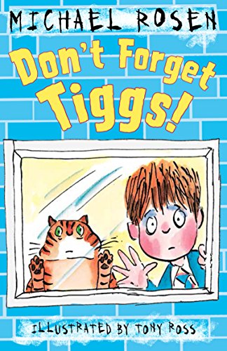Don't Forget Tiggs! (Rosen and Ross)